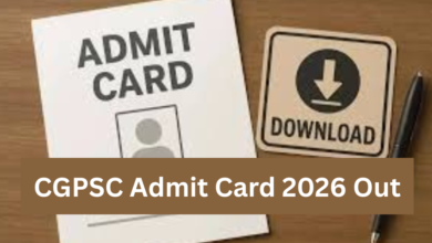 CGPSC Admit Card 2026 Out