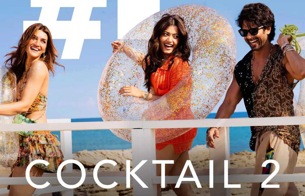 cocktail 2 shahid kapoor kriti sanon rashmika mandanna 2026 06 16 23 09 23