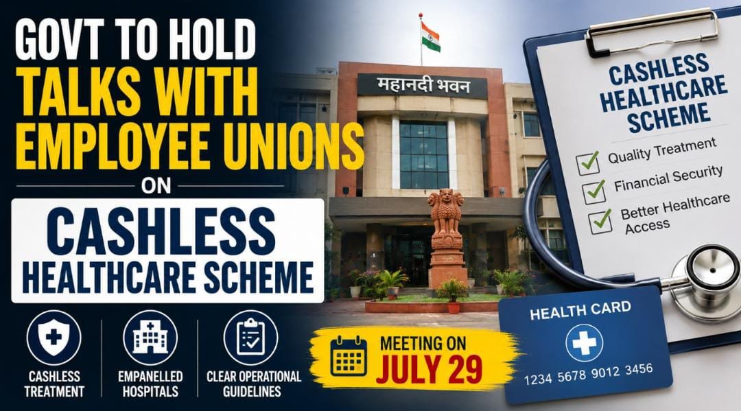 Govt to hold talks with employee unions on cashless healthcare scheme 1 IMG 20260727 WA0054