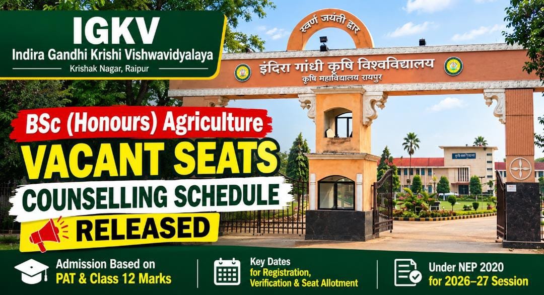 IGKV Releases Counselling Schedule for BSc (Honours) Agriculture Vacant Seats 1 IMG 20260906 WA0025